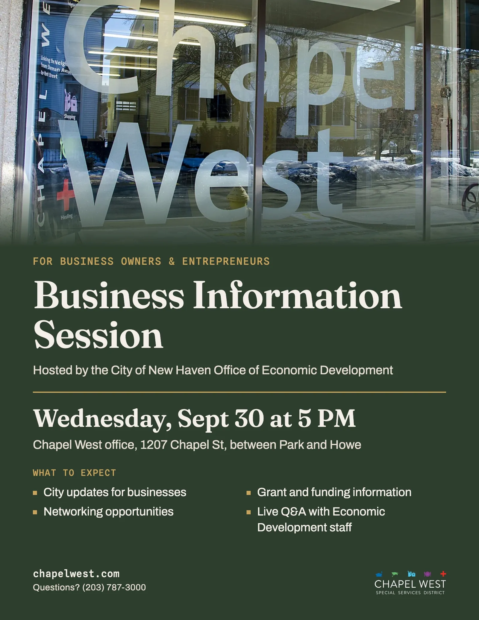Flyer for the Business Information Session: the etched Chapel West lettering on the office window above a dark green panel reading Wednesday, Sept 30 at 5 PM, Chapel West office, 1207 Chapel St, between Park and Howe, hosted by the City of New Haven Office of Economic Development.