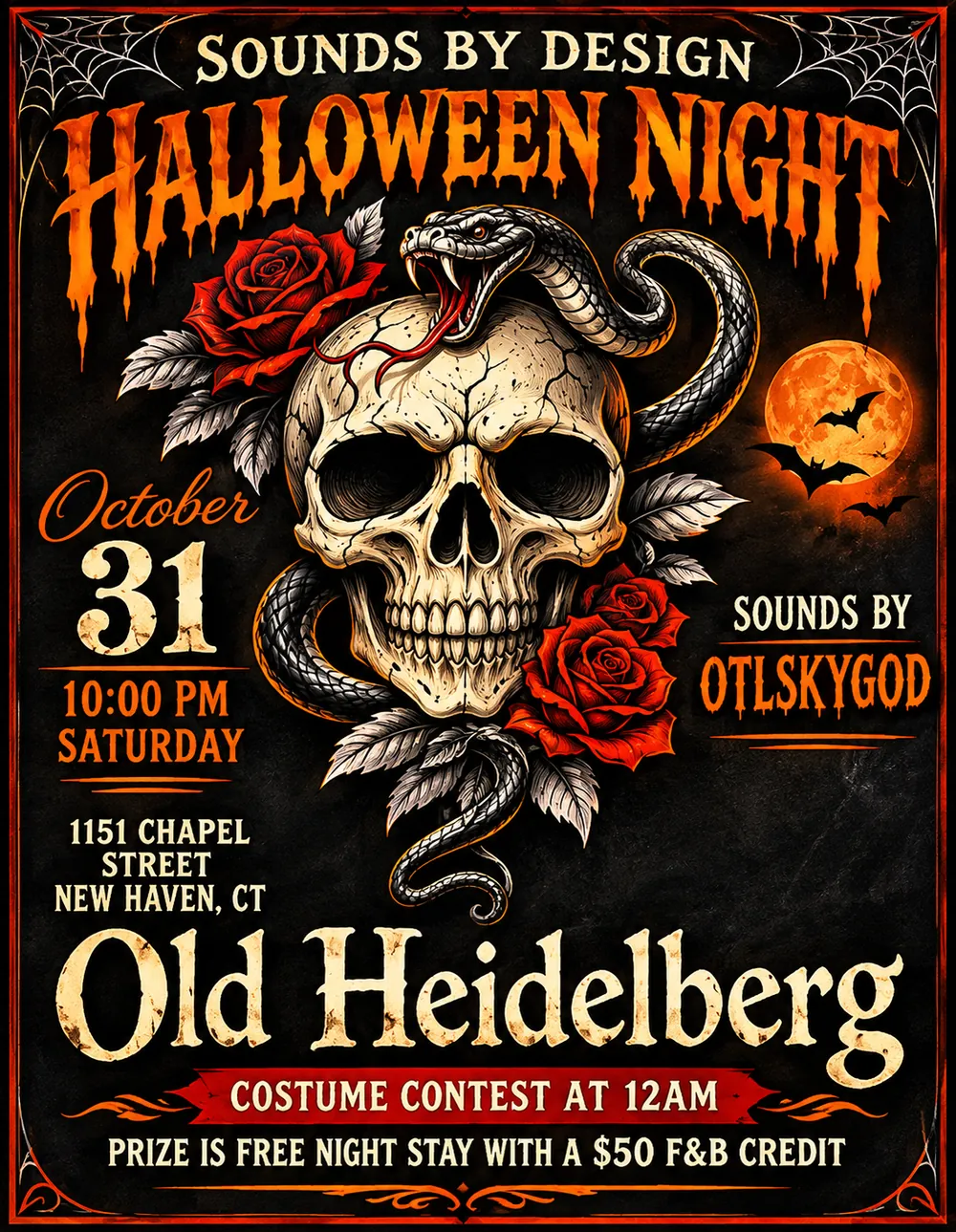 Flyer with a skull, a snake and red roses: Sounds by Design Halloween Night at Old Heidelberg, 1151 Chapel Street, October 31, 10 PM Saturday, sounds by OTLSKYGOD, costume contest at 12 AM, prize is a free night stay with a $50 F&B credit.