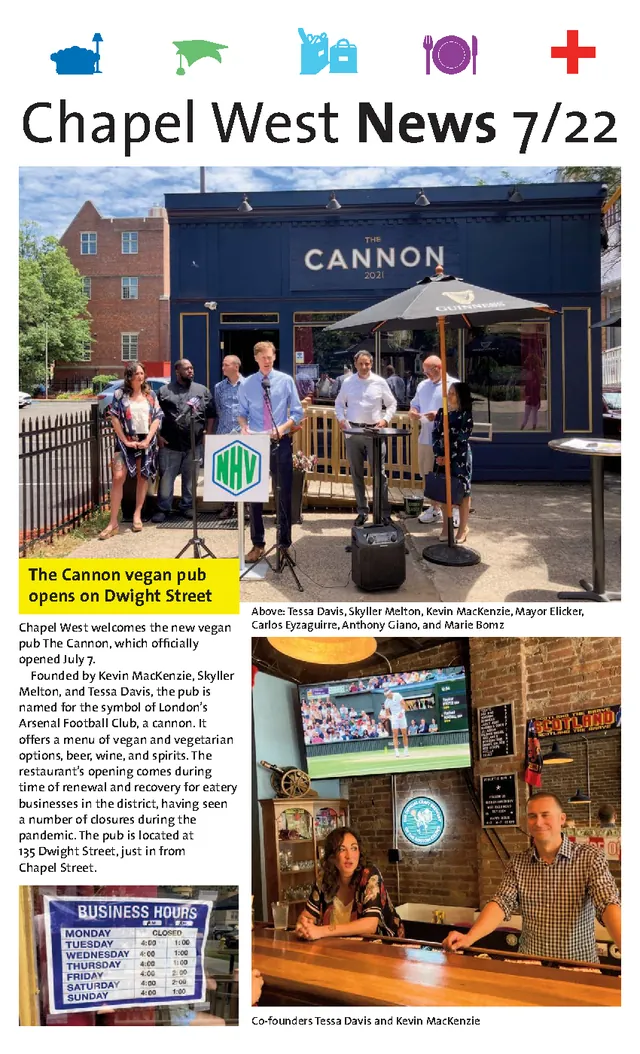 Front page of the July 2022 Chapel West News, led by the opening of The Cannon on Dwight Street.